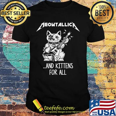 Meowtallica and kittens for all guitars shirt