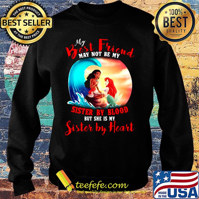 Merida mermaid my best friend may not be my sister by blood but she is my sister by heart s Sweater Merida mermaid my best friend may not be my sister by blood but she is my sister by heart s Sweater