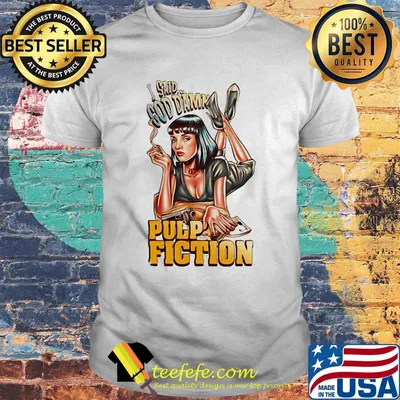 Mia wallace i said goddamn pulp fiction shirt