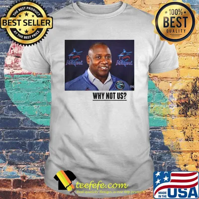 Miami marlins baseball why not us Shirt