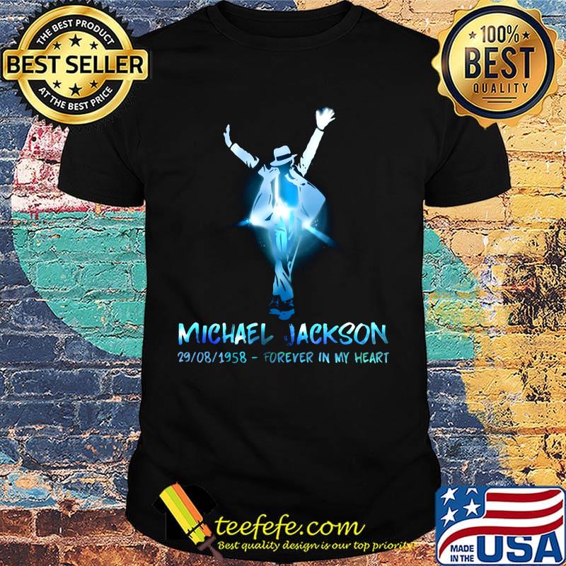 Michael jackson 29 08 1958 forever in my heart light shirt