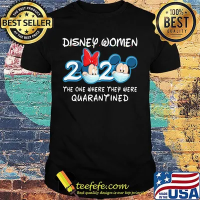 Mickey and minnie mouse mask disney woman 2020 the one where they were quarantined shirt