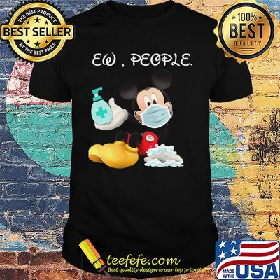 Mickey mouse mask washing your hand ew people shirt