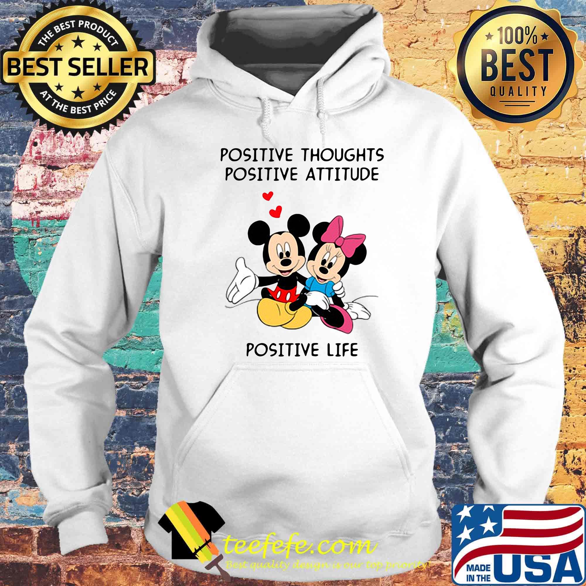 Mickey Mouse positive thoughts positive attitude positive life s Hoodie Mickey Mouse positive thoughts positive attitude positive life s Hoodie