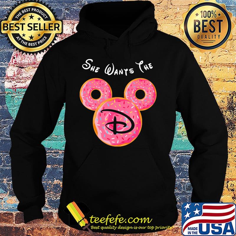 Mickey mouse she wants the disney donuts s Hoodie Mickey mouse she wants the disney donuts s Hoodie
