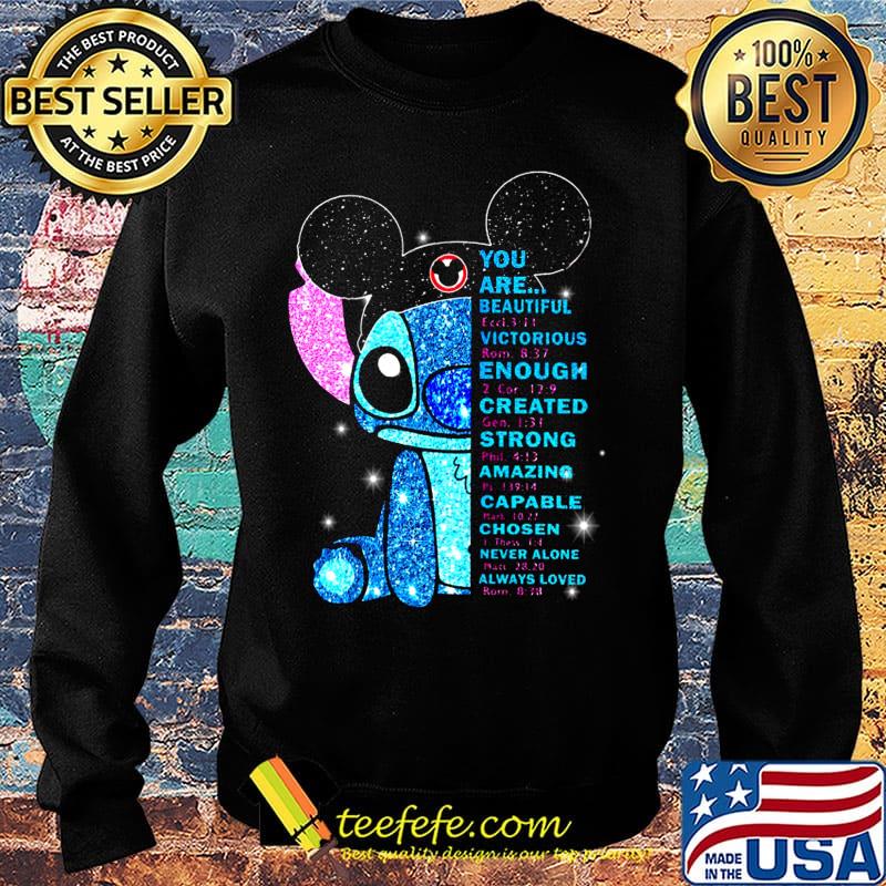 Mickey mouse stitch you are beautiful victorious enough created strong amazing capable chosen never alone always loved s Sweater Mickey mouse stitch you are beautiful victorious enough created strong amazing capable chosen never alone always loved s Sweater