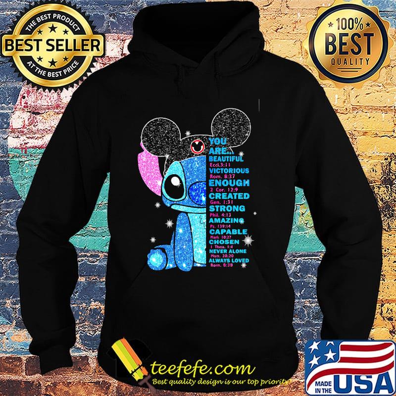 Mickey mouse stitch you are beautiful victorious enough created strong amazing capable chosen never alone s Hoodie Mickey mouse stitch you are beautiful victorious enough created strong amazing capable chosen never alone s Hoodie