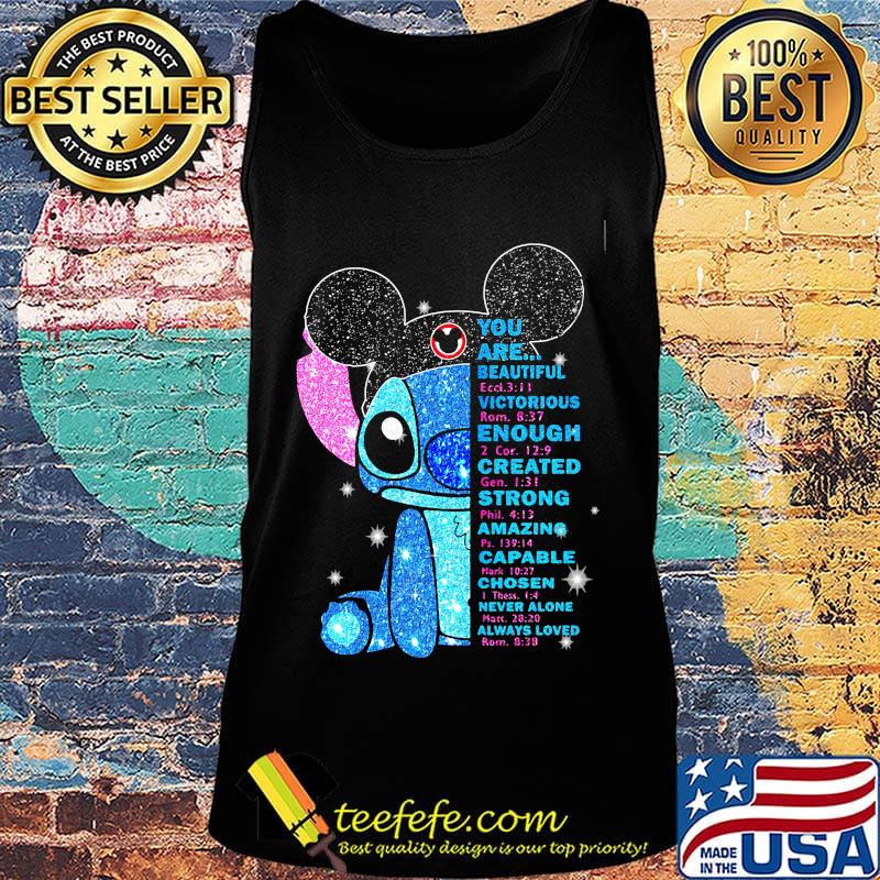 Mickey mouse stitch you are beautiful victorious enough created strong amazing capable chosen never alone s Tank top Mickey mouse stitch you are beautiful victorious enough created strong amazing capable chosen never alone s Tank top