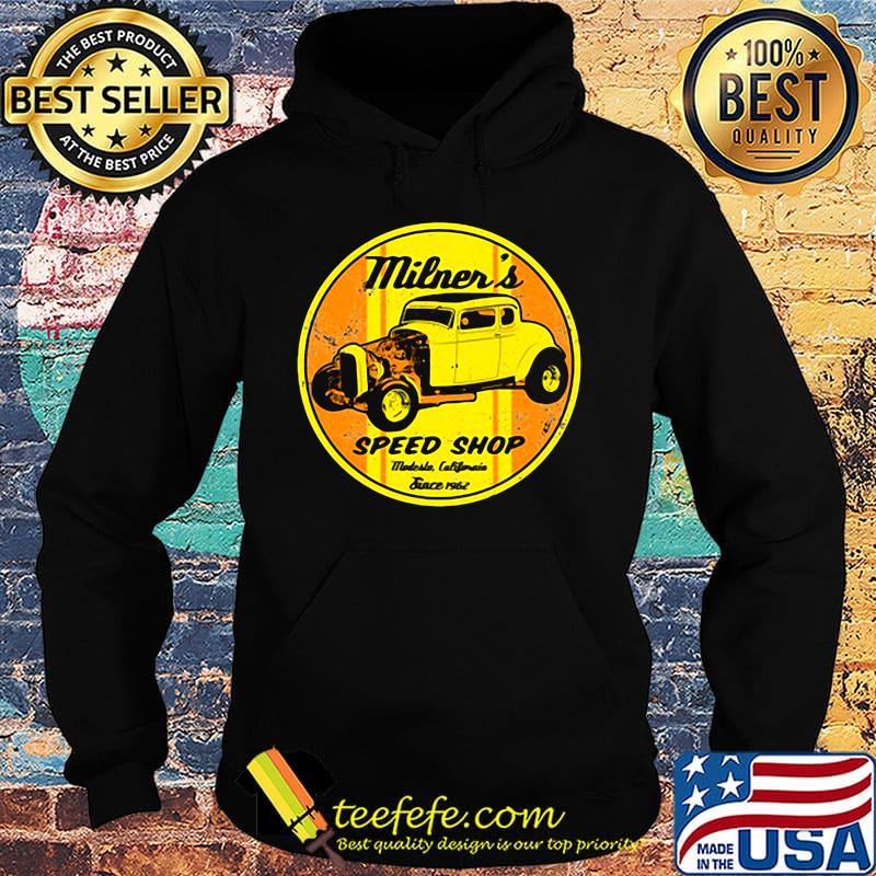 Milner's speed shop miles california since 1962 s Hoodie Milner's speed shop miles california since 1962 s Hoodie