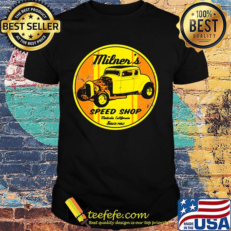 Milner's speed shop miles california since 1962 shirt