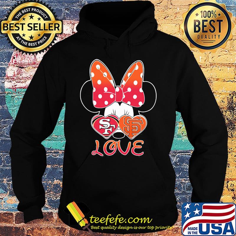Minnie mouse love san francisco 49ers and san francisco giants heart s Hoodie Minnie mouse love san francisco 49ers and san francisco giants heart s Hoodie