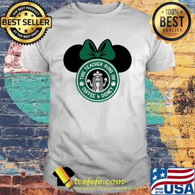 Minnie mouse starbucks this teacher runs on coffee and disney shirt
