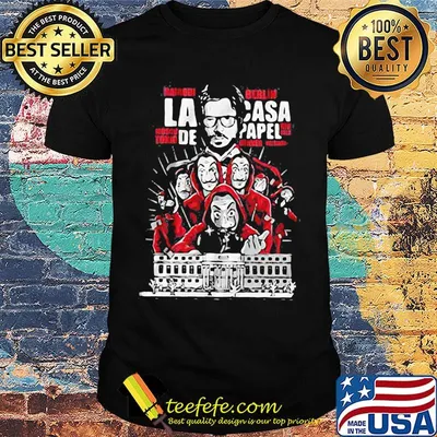 Money heist la casa de papel shirt