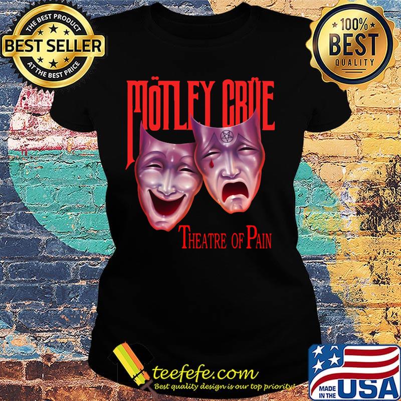Motley crue band theatre of pain s Ladies tee Motley crue band theatre of pain s Ladies tee