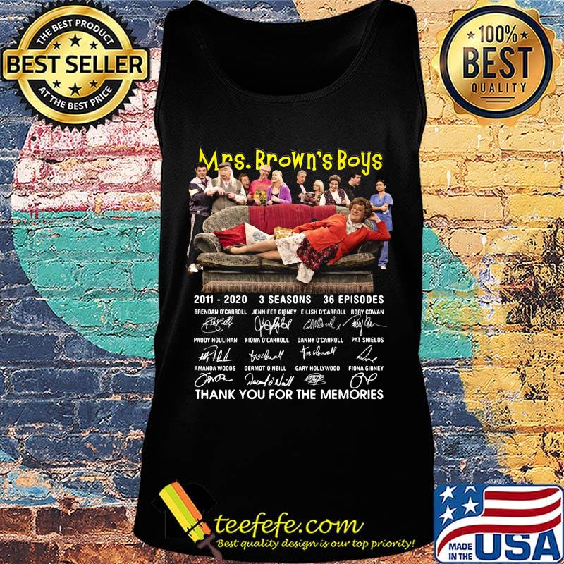 Mrs brown’s boys 2011 2020 3 seasons 36 episodes thank you for the memories signatures s Tank top Mrs brown’s boys 2011 2020 3 seasons 36 episodes thank you for the memories signatures s Tank top