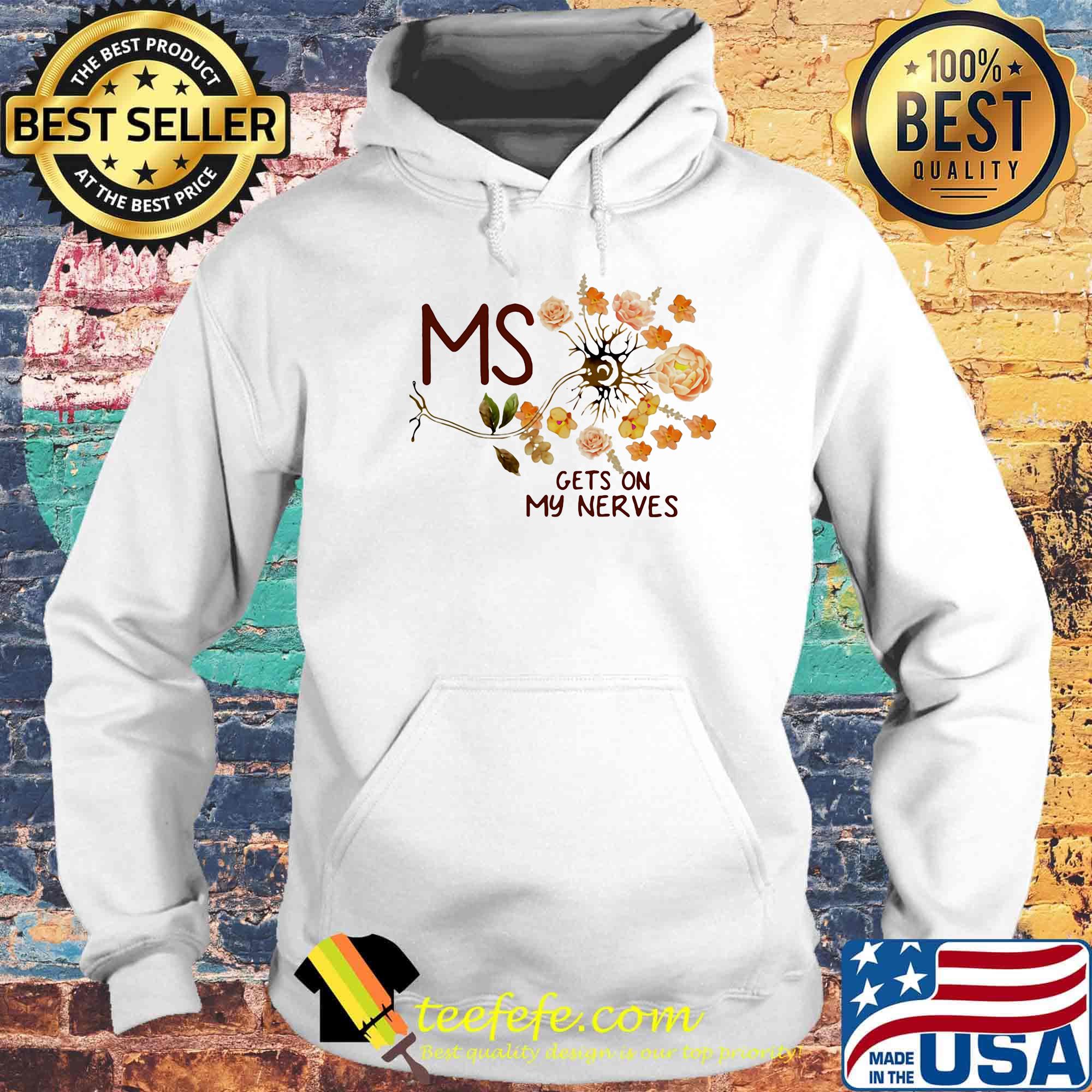 Ms Gets On My Never Flower Shirt Hoodie Ms Gets On My Never Flower Shirt Hoodie