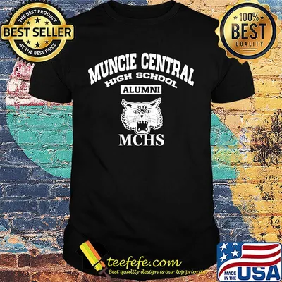 Muncie central high school alumni shirt
