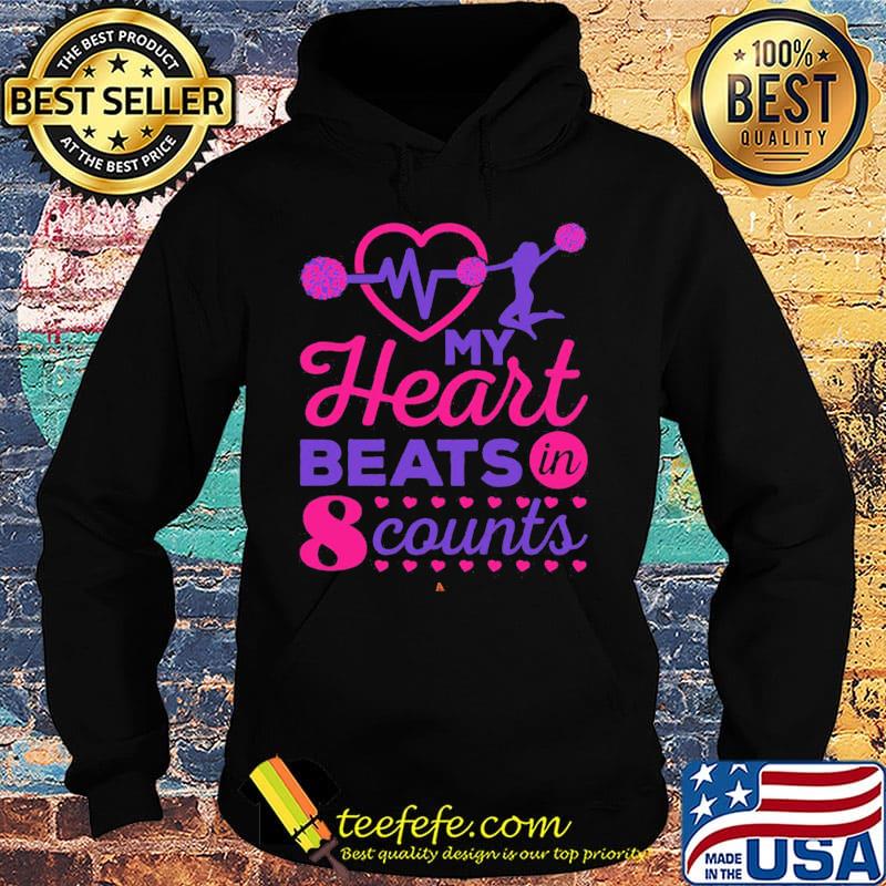 My heart beats in 8 counts s Hoodie My heart beats in 8 counts s Hoodie