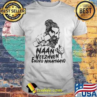 Naan Veezhven Endro Ninaithayo shirt