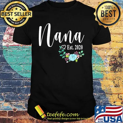 Nana est 2020 Flower leaf heart shirt