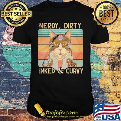 Nerdy Dirty Inked And Curvy Vintage Retro Cat Shirt