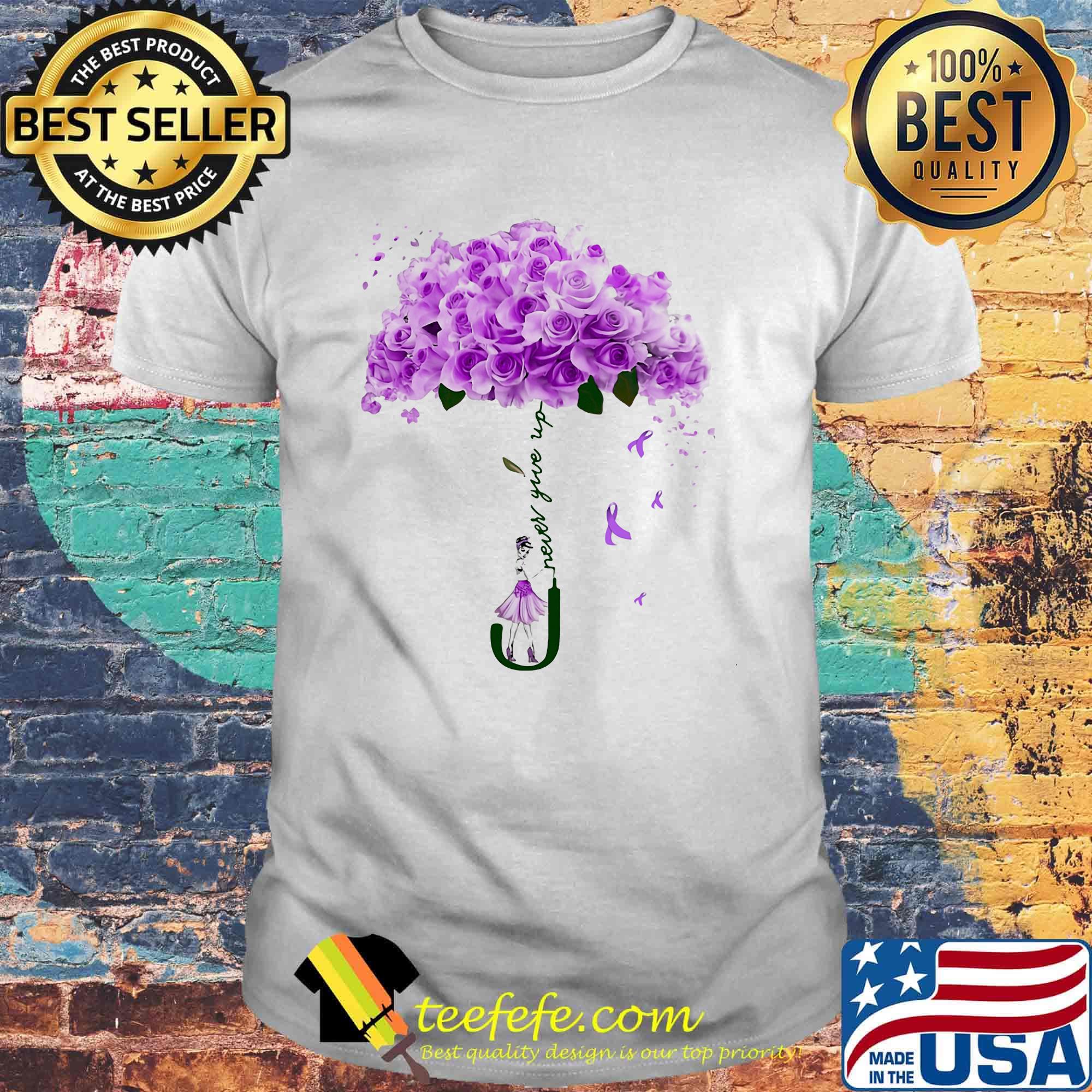 Never Givle Up Purple Rose Girl Shirt