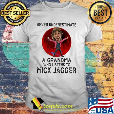 Never underestimate a grandma who listens to mick jagger sunset shirt