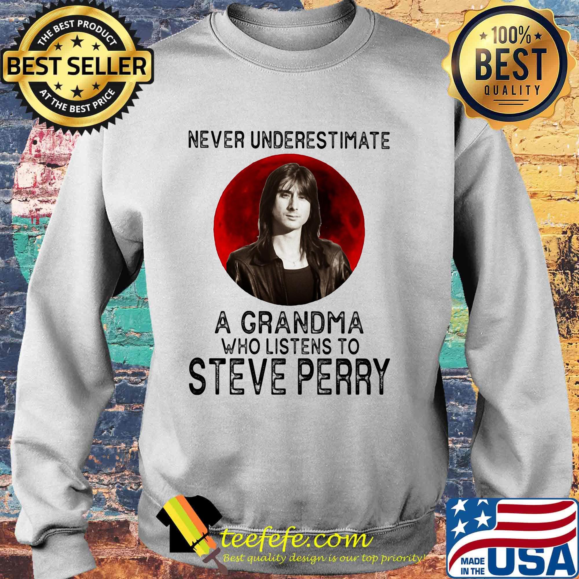 Never underestimate a grandma who listens to steven perry sunset s Sweater Never underestimate a grandma who listens to steven perry sunset s Sweater