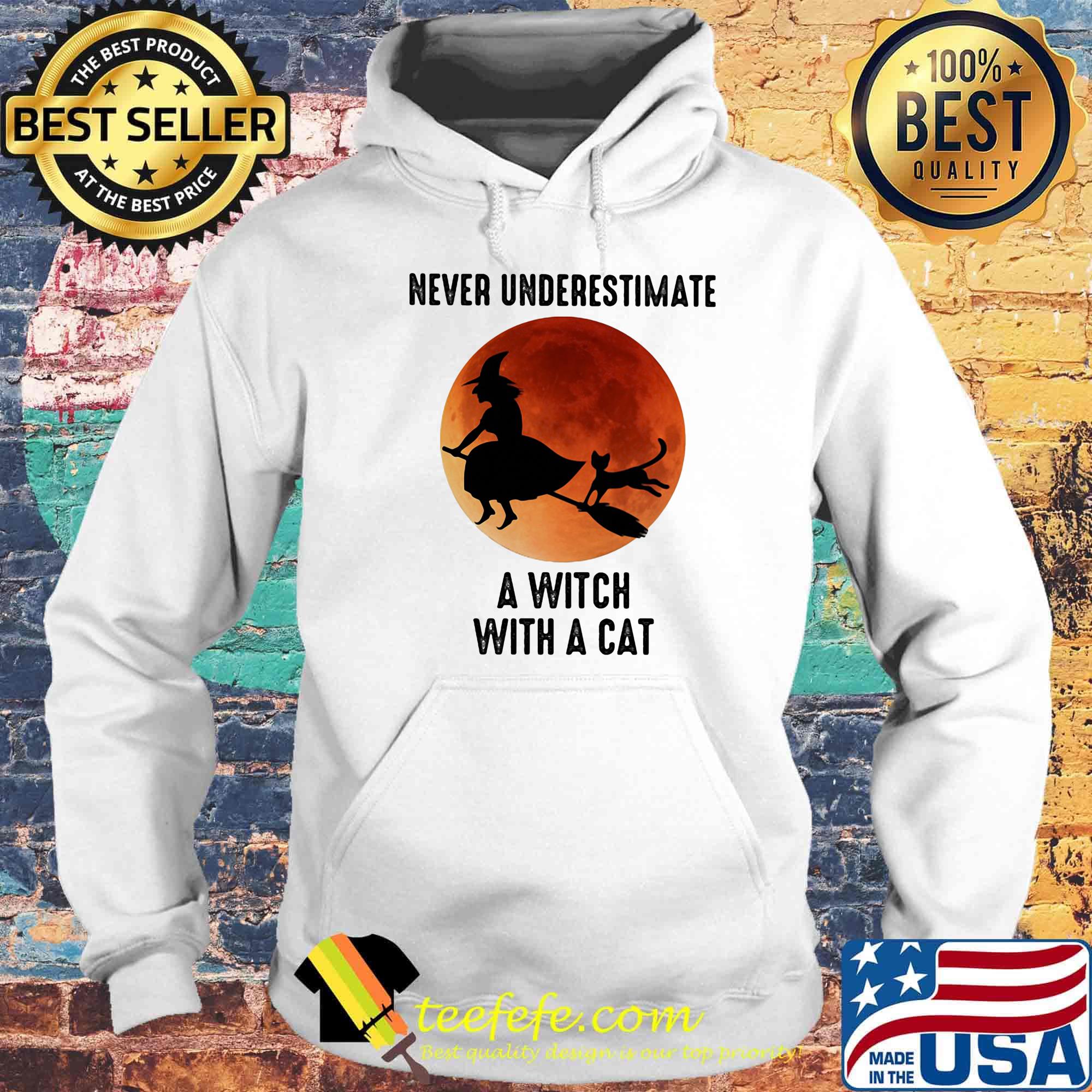 Never underestimate a witch with a cat sunset s Hoodie Never underestimate a witch with a cat sunset s Hoodie
