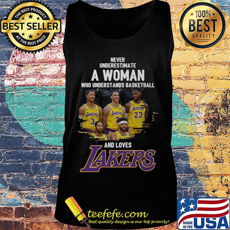Never underestimate a woman who understands basketball and loves los angeles lakers s Tank top Never underestimate a woman who understands basketball and loves los angeles lakers s Tank top