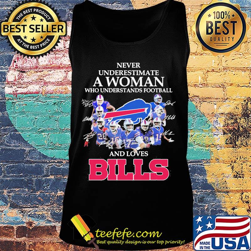 Never underestimate a woman who understands football and loves bills logo s Tank top Never underestimate a woman who understands football and loves bills logo s Tank top