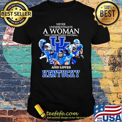Never underestimate a woman who understands football and loves kentucky logo shirt