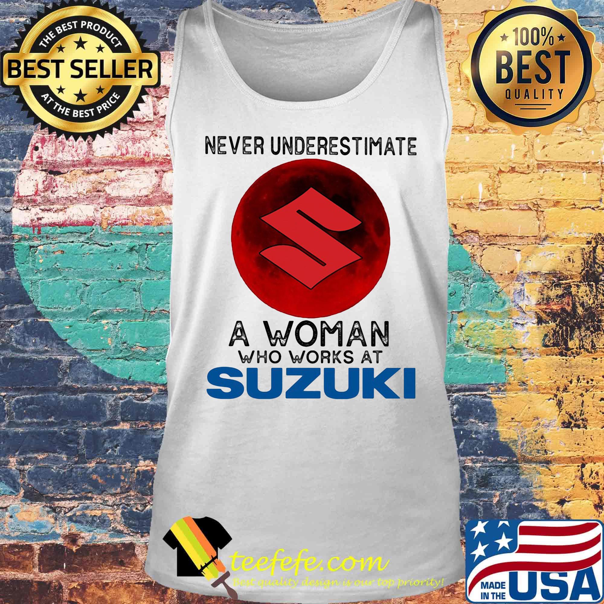 Never underestimate a woman who works at suzuki sunset s Tank top Never underestimate a woman who works at suzuki sunset s Tank top