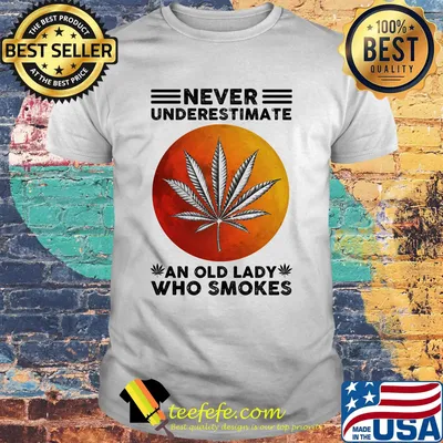 Never underestimate an old lady who smokes weed moon blood shirt