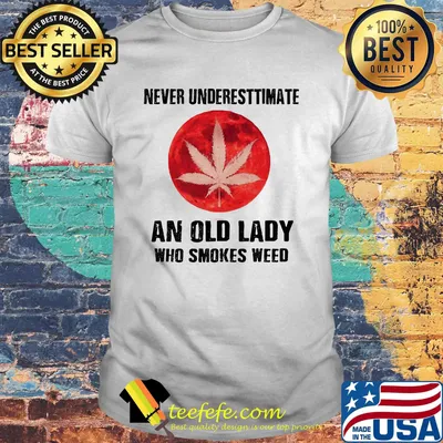 Never underestimate an old lady who smokes weed moon blood shirt