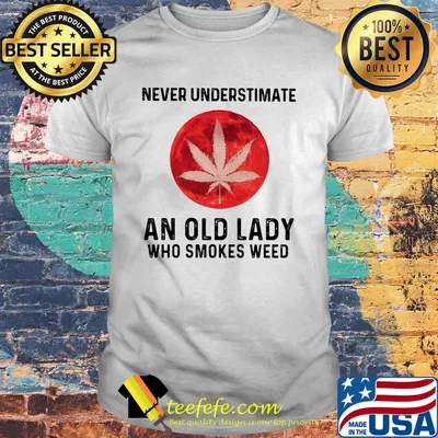 Never underestimate an old lady who smokes weed moon blood shirt