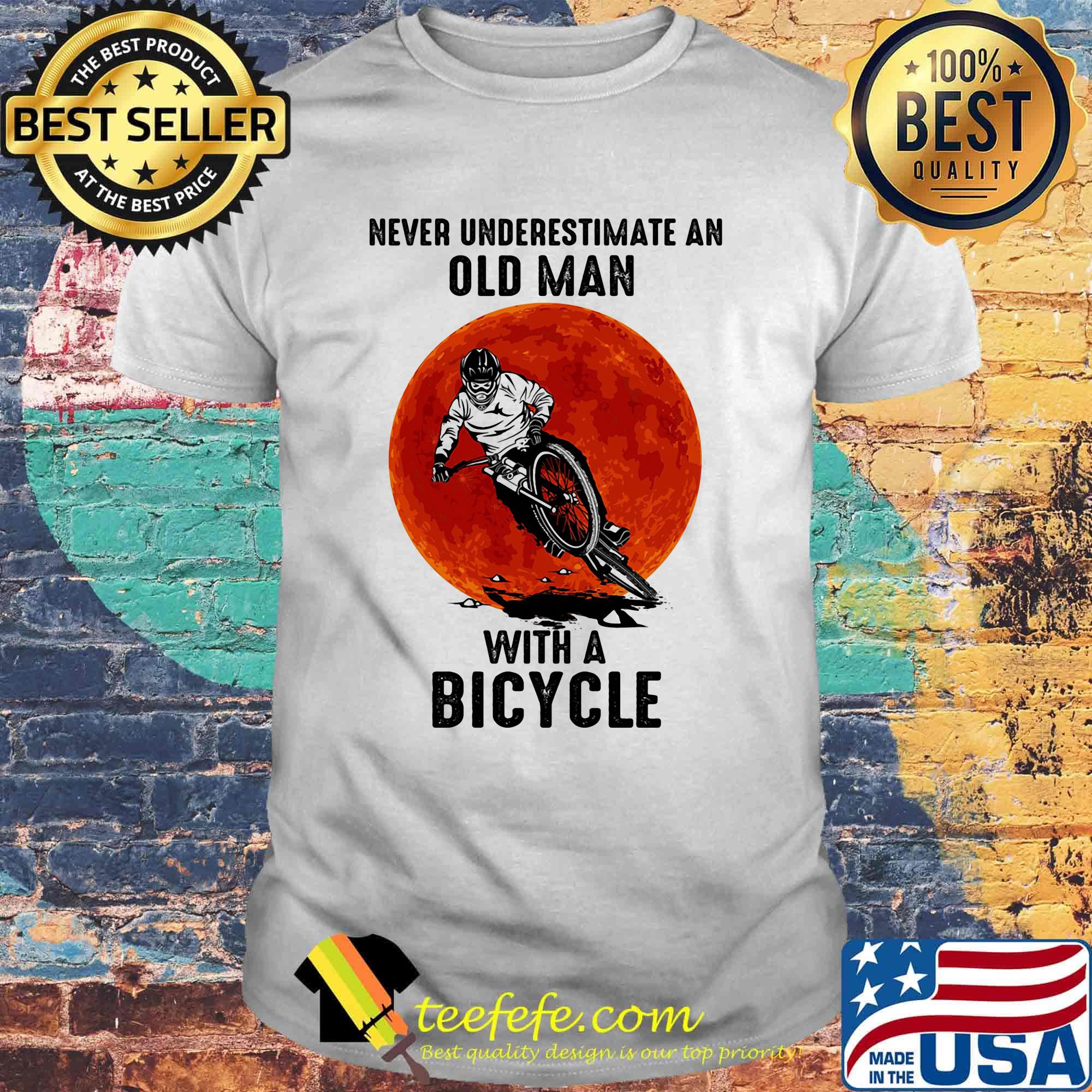 Never underestimate an old man with a bicycle sunset man shirt
