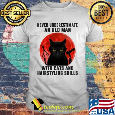 Never underestimate an old man with cats and haristyling skills cat sunset shirt