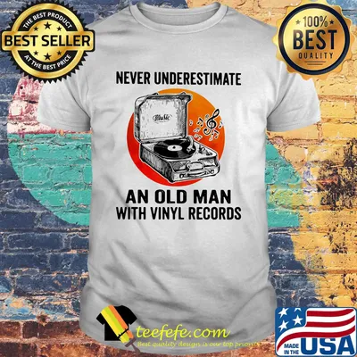 Never underestimate an old man with vinyl records moonblood shirt