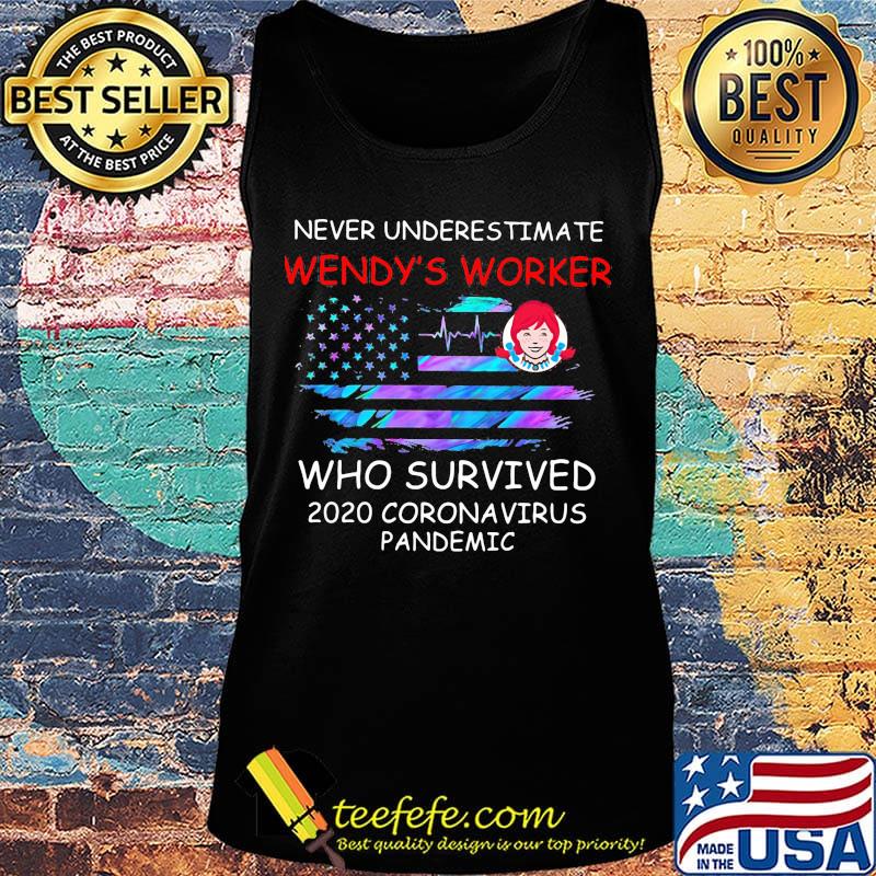 Never underestimate wendy's worker who survived 2020 coronavirus pandemic american flag independence day s Tank top Never underestimate wendy's worker who survived 2020 coronavirus pandemic american flag independence day s Tank top