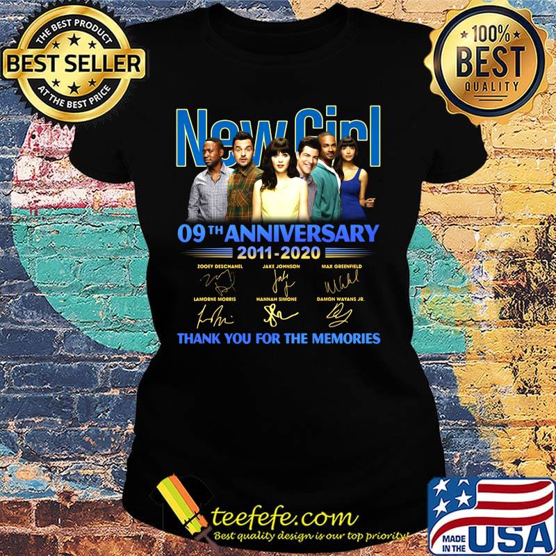 New girl 09th anniversary 2011 2020 thank you for the memories signatures s Ladies tee New girl 09th anniversary 2011 2020 thank you for the memories signatures s Ladies tee