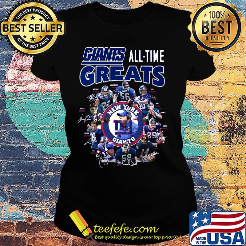 New york giants football all-time greats players signatures s Ladies tee New york giants football all-time greats players signatures s Ladies tee