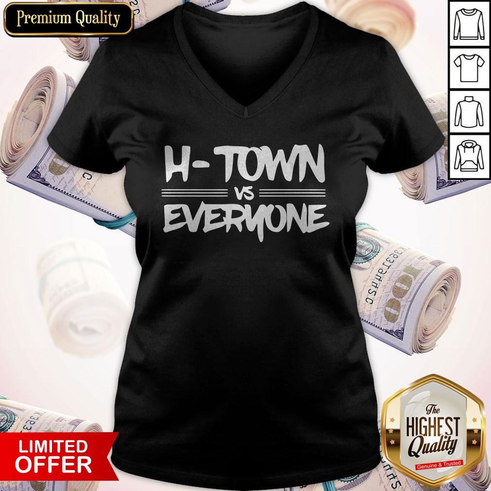 Nice H-town Vs Everyone Shirt