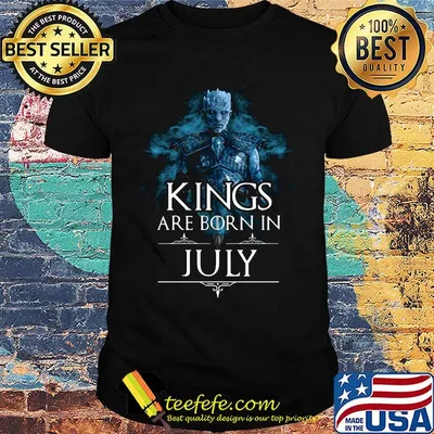 Night king kings are born in july shirt