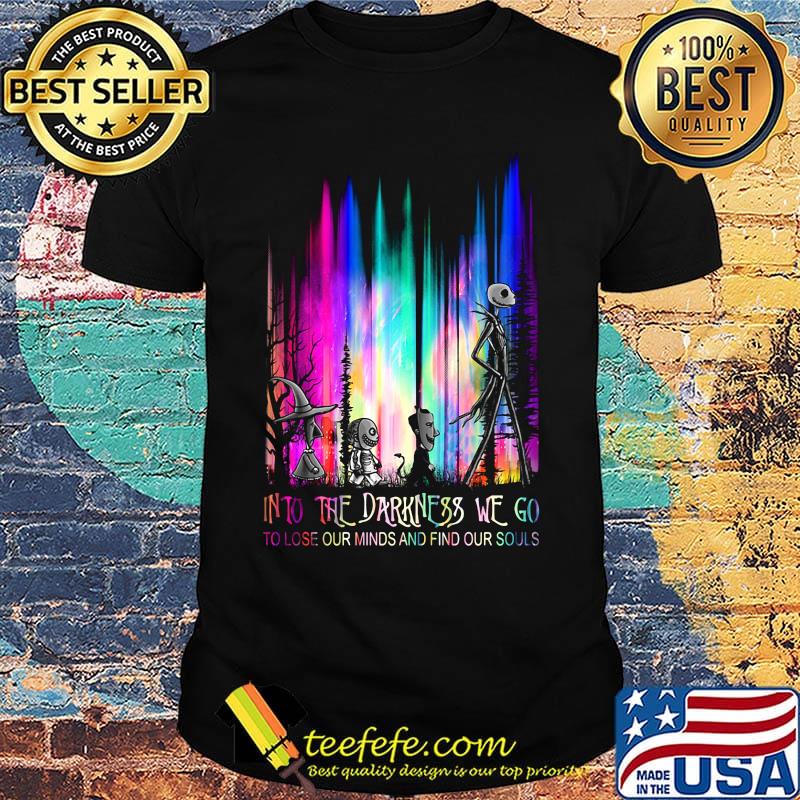 Nightmare abbey road into the darkness we go to lose our minds and find our souls shirt Nightmare abbey road into the darkness we go to lose our minds and find our souls shirt