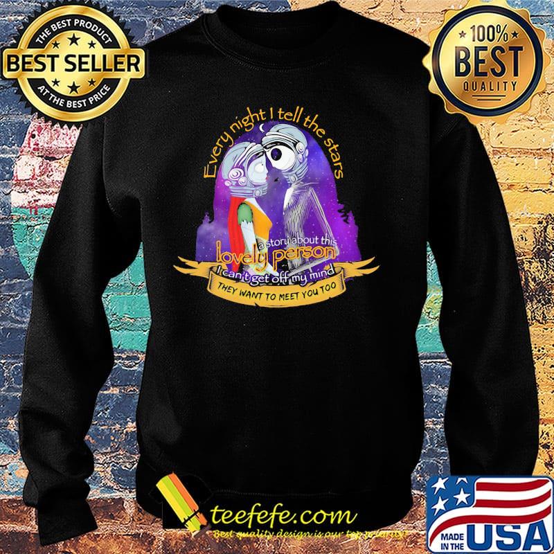 Nightmare jack skellington every night i tell the stars a story about this lovely person s Sweater Nightmare jack skellington every night i tell the stars a story about this lovely person s Sweater