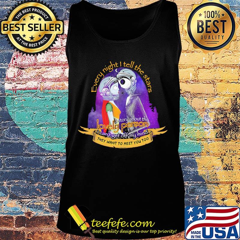 Nightmare jack skellington every night i tell the stars a story about this lovely person s Tank top Nightmare jack skellington every night i tell the stars a story about this lovely person s Tank top