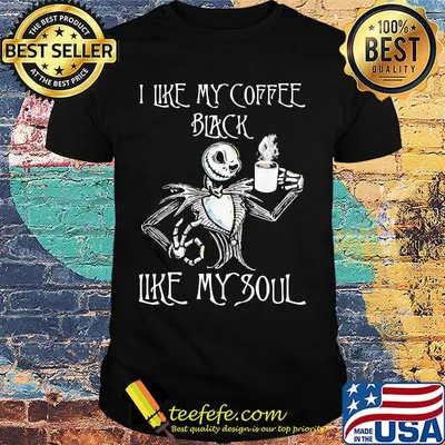 Nightmare jack skellington i like my coffee black like my soul shirt