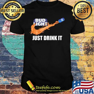 Nike bud light just drink it shirt