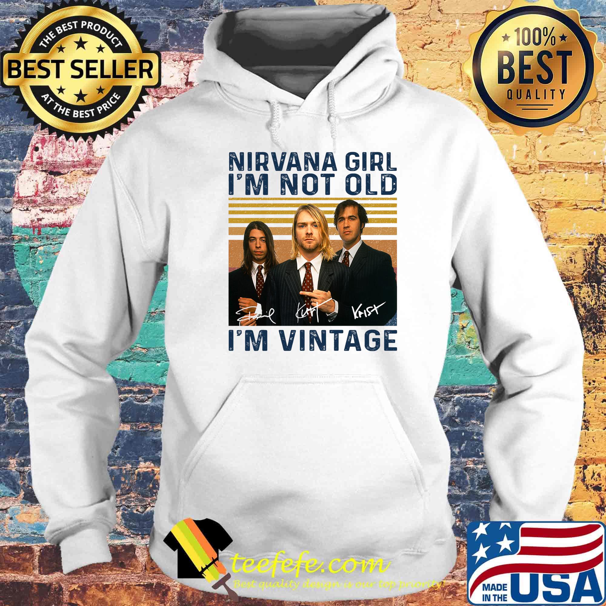 Nirvana girl i'm not old i'm vintage retro signatures s Hoodie Nirvana girl i'm not old i'm vintage retro signatures s Hoodie